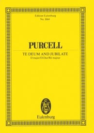 Purcell: Te Deum and Jubilate Z 232 (Study Score) published by Eulenburg